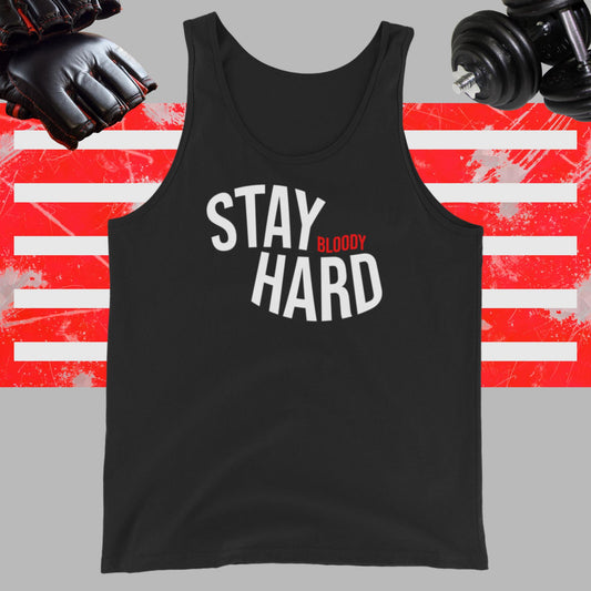 Stay Hard Tank Top