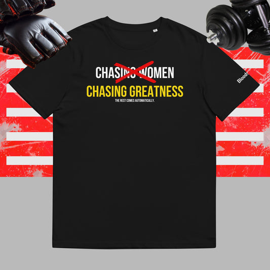 Chasing Greatness Tshirt