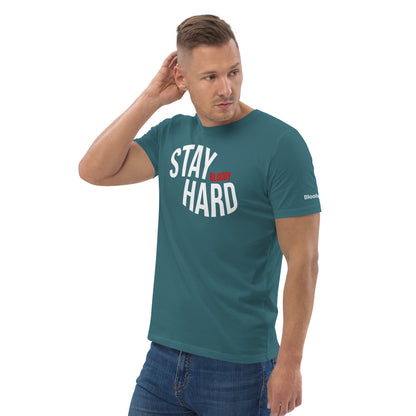 Stay Hard Tshirt