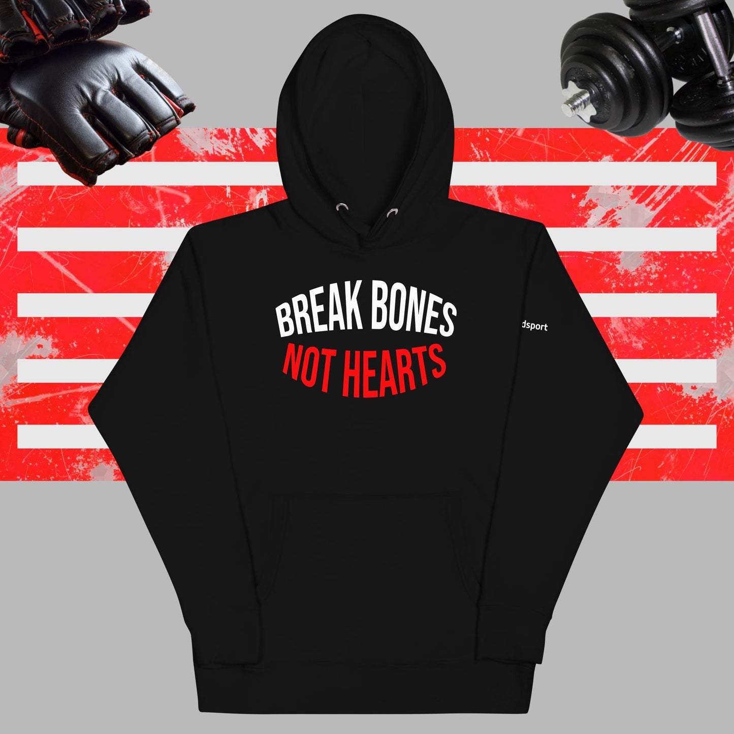 Break Bones Hoodie