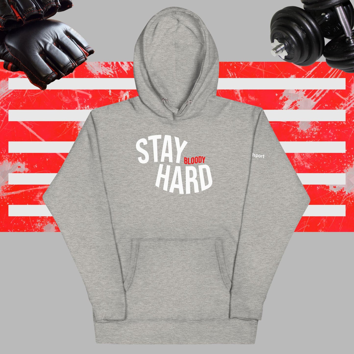 Stay Hard Hoodie