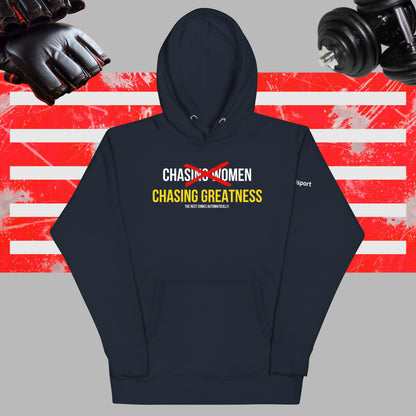 Chasing Greatness Hoodie