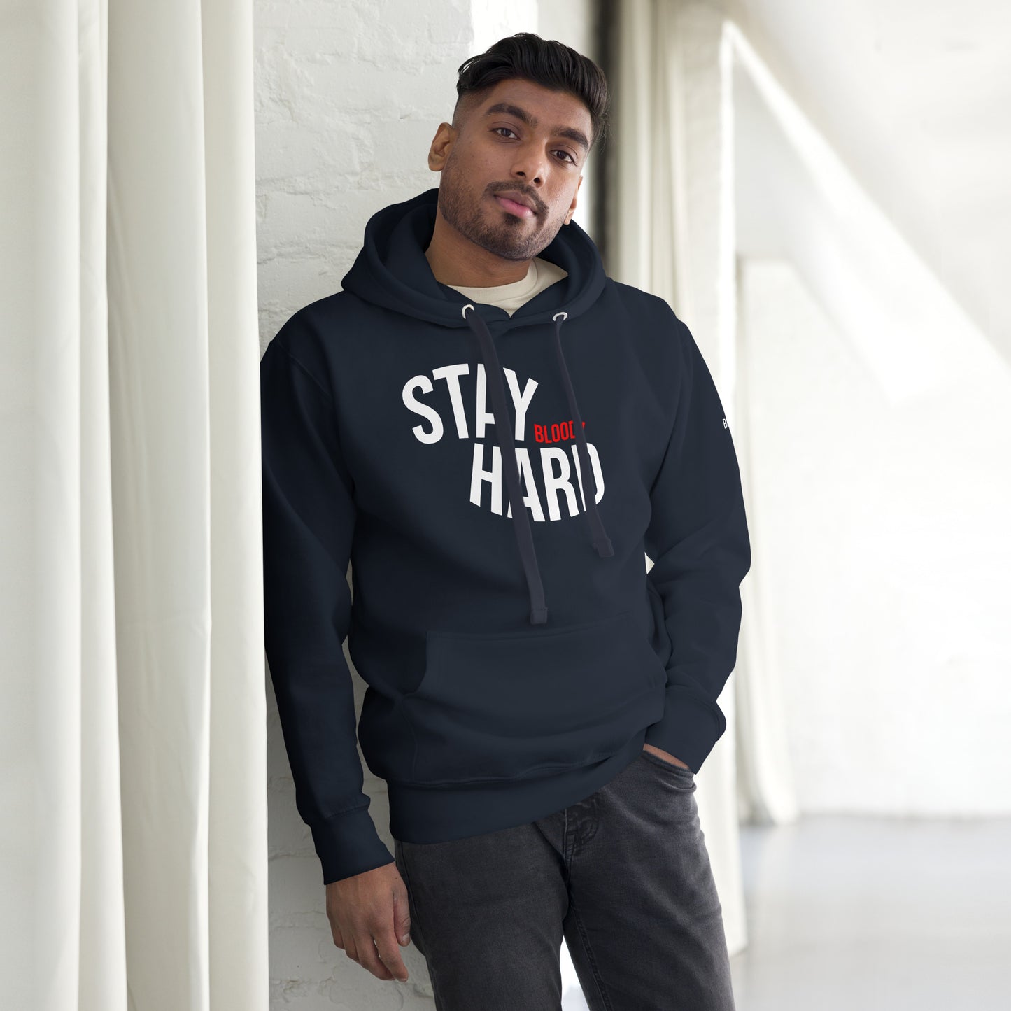 Stay Hard Hoodie